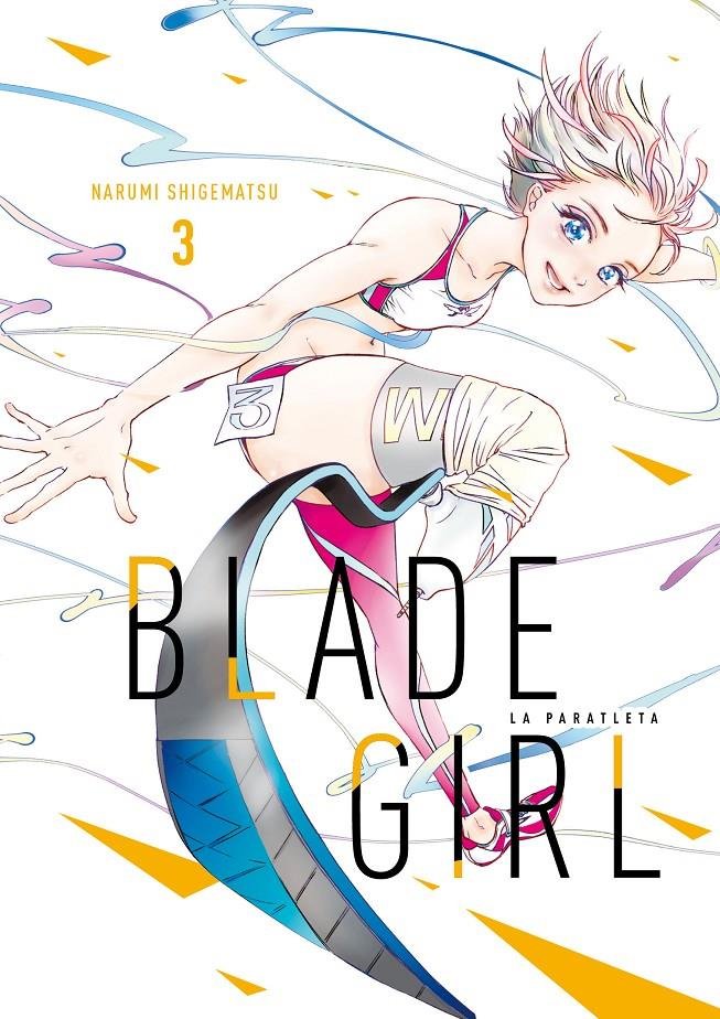 BLADE GIRL LA PARATLETA 3, de NARUMI SHIGEMATSU | portada del libro