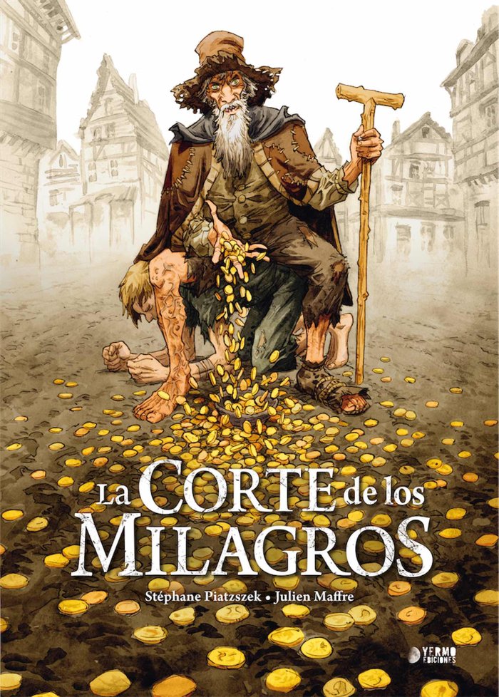 LA CORTE DE LOS MILAGROS, de STEPHANE PIATZSZEK | portada del libro