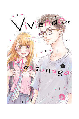VIVIENDO CON MATSUNAGA 1, de KEIKO IWASHITA | portada del libro