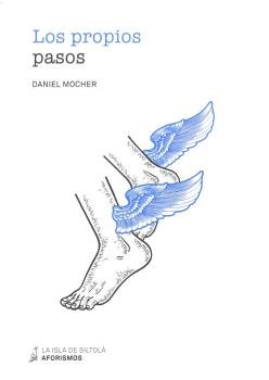 LOS PROPIOS PASOS, de MOCHER | portada del libro