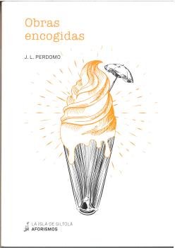 OBRAS ENCOGIDAS, de PERDOMO, J.L. | portada del libro