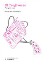 EL TERGIVERSO (PARAPENSARES), de AGUDO OROZCO, MIGUEL | portada del libro