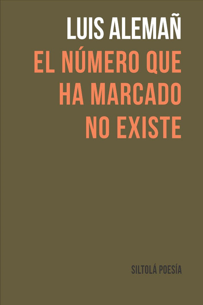 EL NUMERO QUE HA MARCADO NO EXISTE, de ALEMAÑ TENAS, LUIS | portada del libro