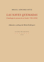 LAS NAVES QUEMADAS, de SANCHEZ-OSTIZ, MIGUEL | portada del libro