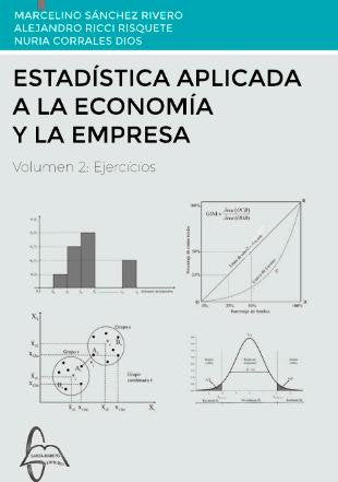 ESTADISTICA APLICADA A LA ECONOMIA Y LA EMPRESA VOL 2 EJERC, de MARCELINO SANCHEZ RIVERO | portada del libro
