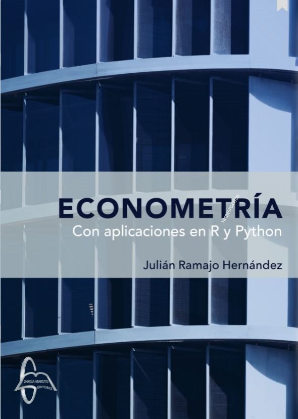 ECONOMETRIA.-CON APLICACIONES EN R Y PYTHON, de RAMAJO HERNANDEZ, JULIAN | portada del libro
