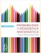 PROBABILIDAD Y ESTADISTICA MATEMATICA, de Varios autores | portada del libro
