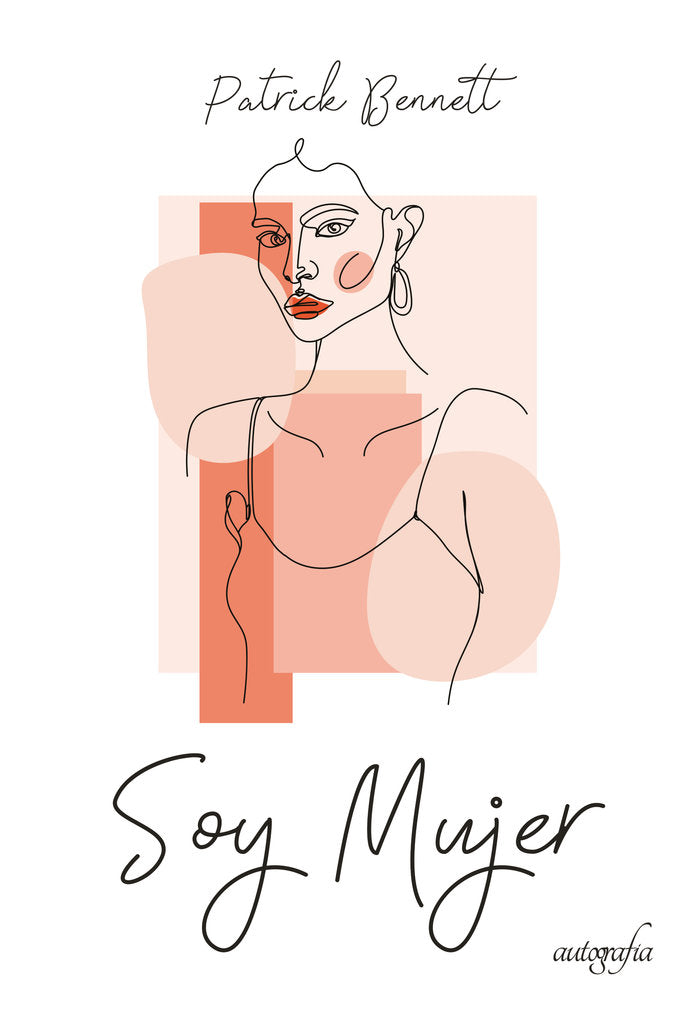 Soy mujer, de Bennett, Patrick | portada del libro