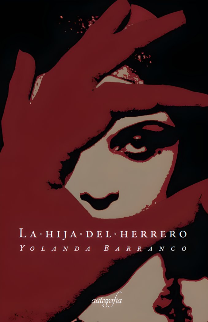 La hija del herrero, de Barranco Marín, Yolanda | portada del libro