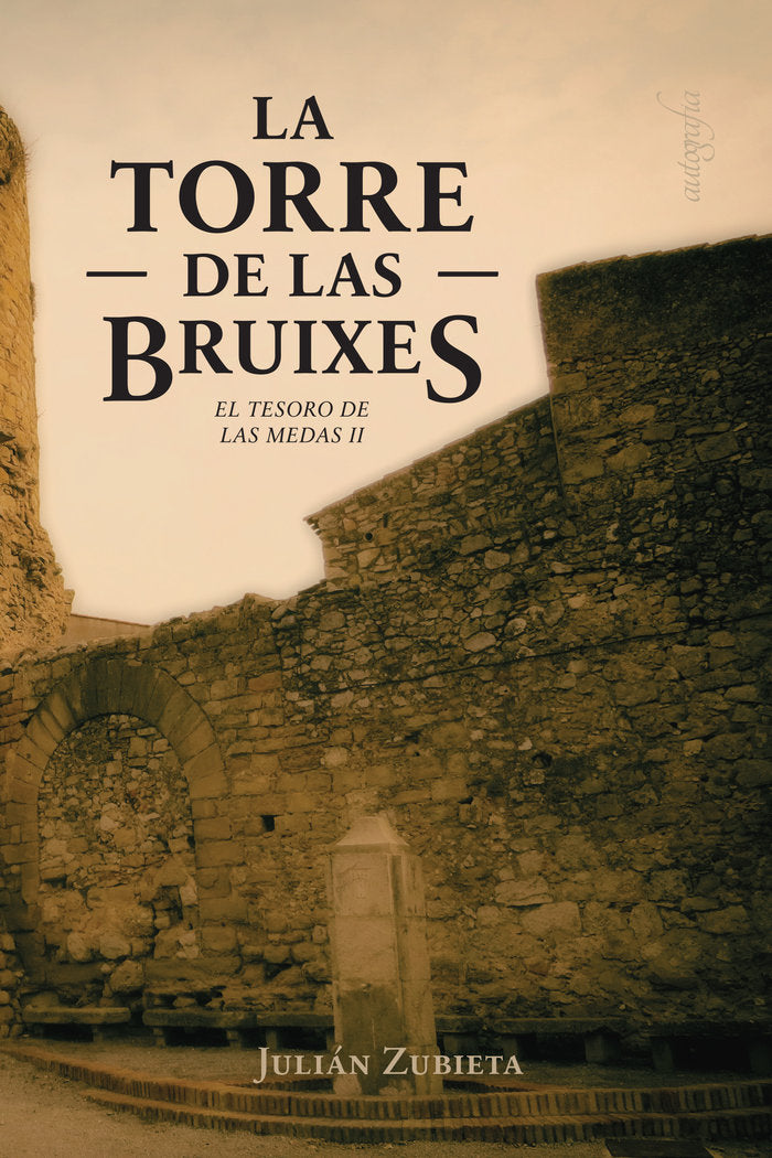 La torre de las bruixes, de Zubieta, Julián | portada del libro