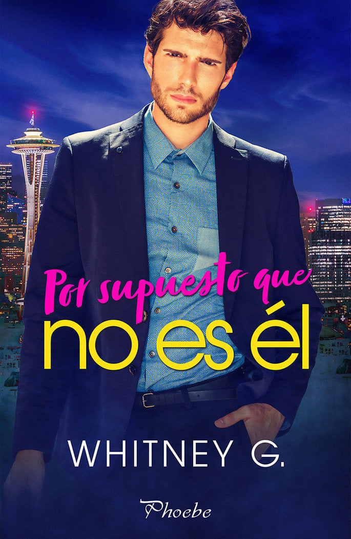 POR SUPUESTO QUE NO ES EL, de G., WHITNEY | portada del libro