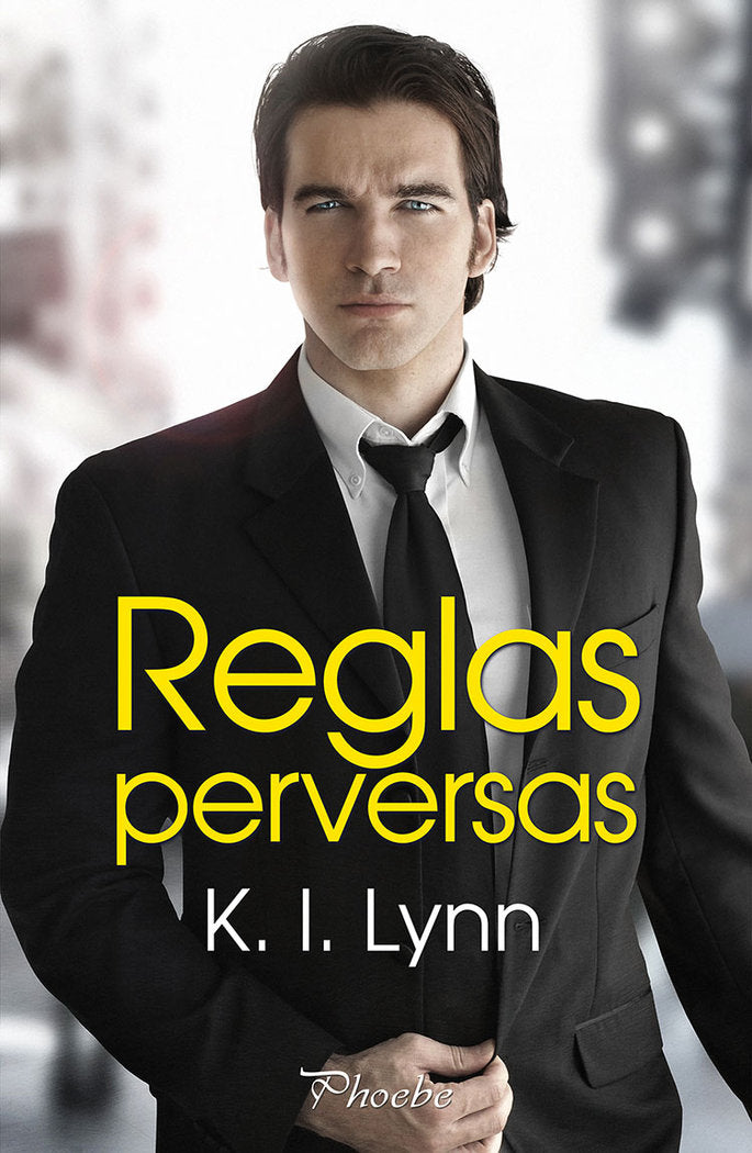REGLAS PERVERSAS, de LYNN, K. I. | portada del libro