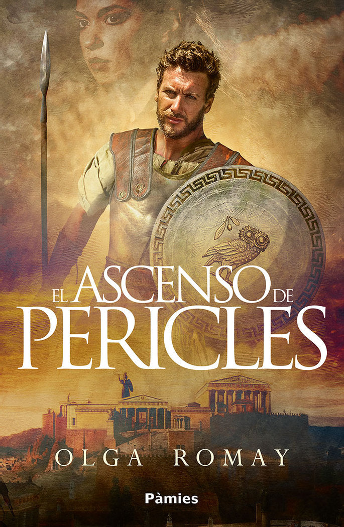 EL ASCENSO DE PERICLES, de ROMAY, OLGA | portada del libro