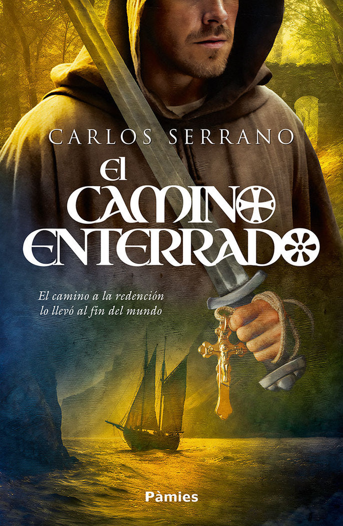 EL CAMINO ENTERRADO, de SERRANO, CARLOS | portada del libro