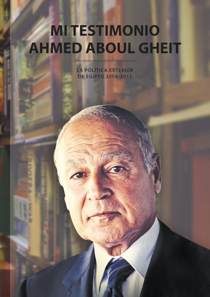 MI TESTIMONIO, de ABU AL GHEIT,AHMAD | portada del libro