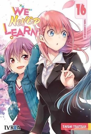 We Never Learn 16, de TAISHI TSUTSUI | portada del libro