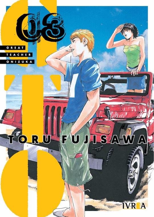 GTO - Great Teacher Onizuka 03, de TORU FUJISAWA | portada del libro