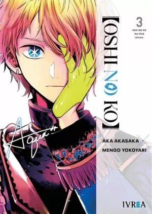 Oshi no Ko 03, de AKA AKASAKA | portada del libro