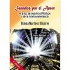 SANADOS POR EL AMOR A LA LUZ DE NUESROS MISTICOS Y DE LA PR, de MARCHESI ULLASTRES,PALOMA | portada del libro