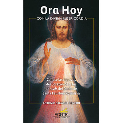 ORA HOY CON LA DIVINA MISERICORDIA, de SAGARRA, ANTONIO | portada del libro