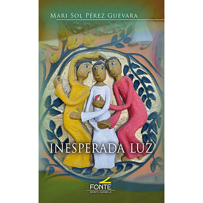 Inesperada luz, de PEREZ GUEVARA, MARI SOL | portada del libro