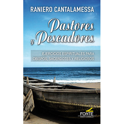 Pastores y perscadores, de CANTALAMESSA, RANIERO | portada del libro