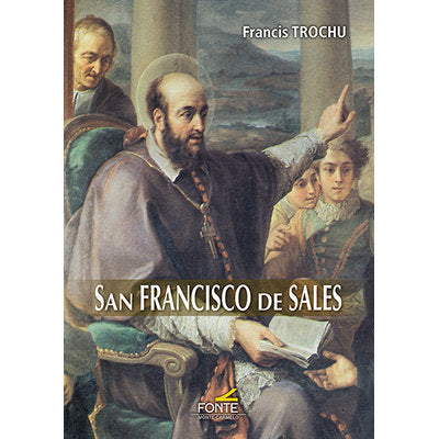 San Francisco de Sales, de TROCHU | portada del libro