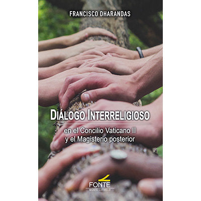 DIALOGO INTERRELIGIOSO EN EL CONCILIO VATICANO II Y EL MAGI, de DHARANDAS, FRANCISCO | portada del libro