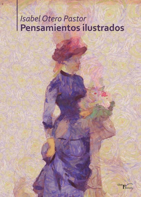 Pensamientos Ilustrados, de OTERO PASTOR, ISABEL | portada del libro