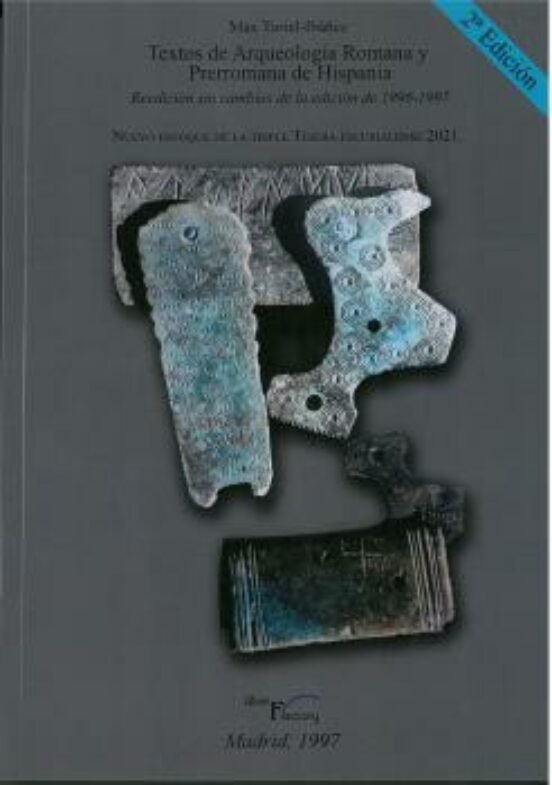 TEXTOS DE ARQUEOLOGIA ROMANA Y PRERROMANA DE HISPANIA 2ª ED., de TURIEL, MAX | portada del libro