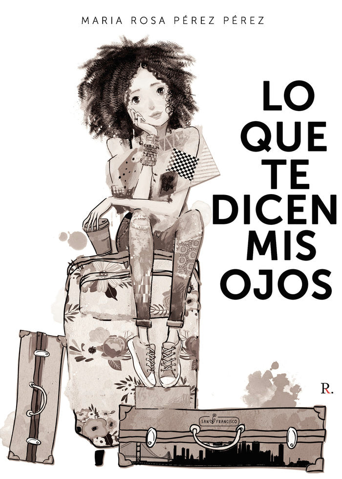 Lo que te dicen mis ojos, de MARIA ROSA PEREZ PEREZ | portada del libro