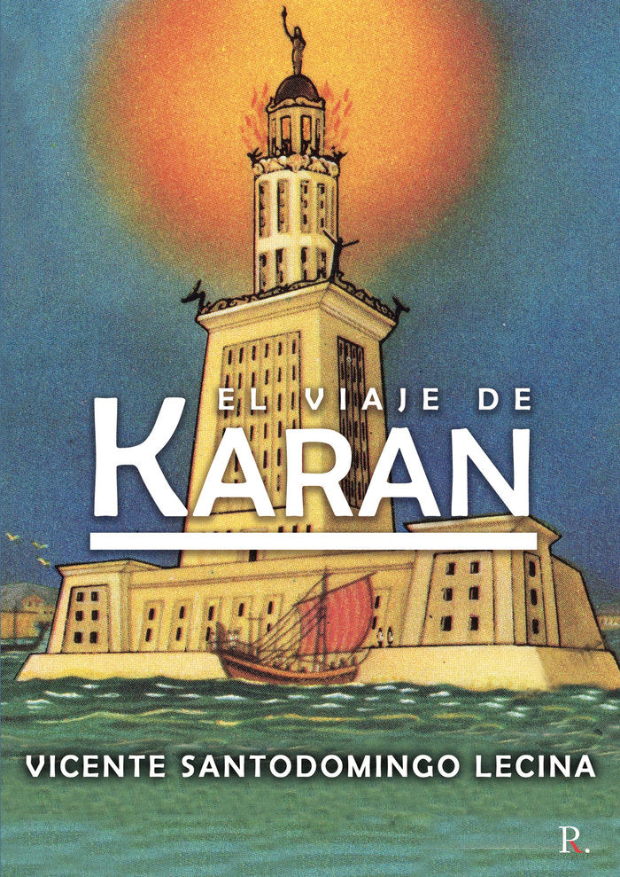 El viaje de Karan, de Santodomingo Lecina, Vicente | portada del libro
