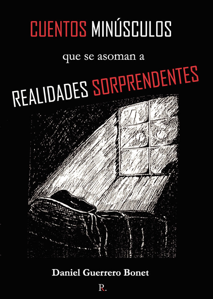 Cuentos minúsculos que asoman a realidades sorprendentes, de Guerrero Bonet, Daniel | portada del libro
