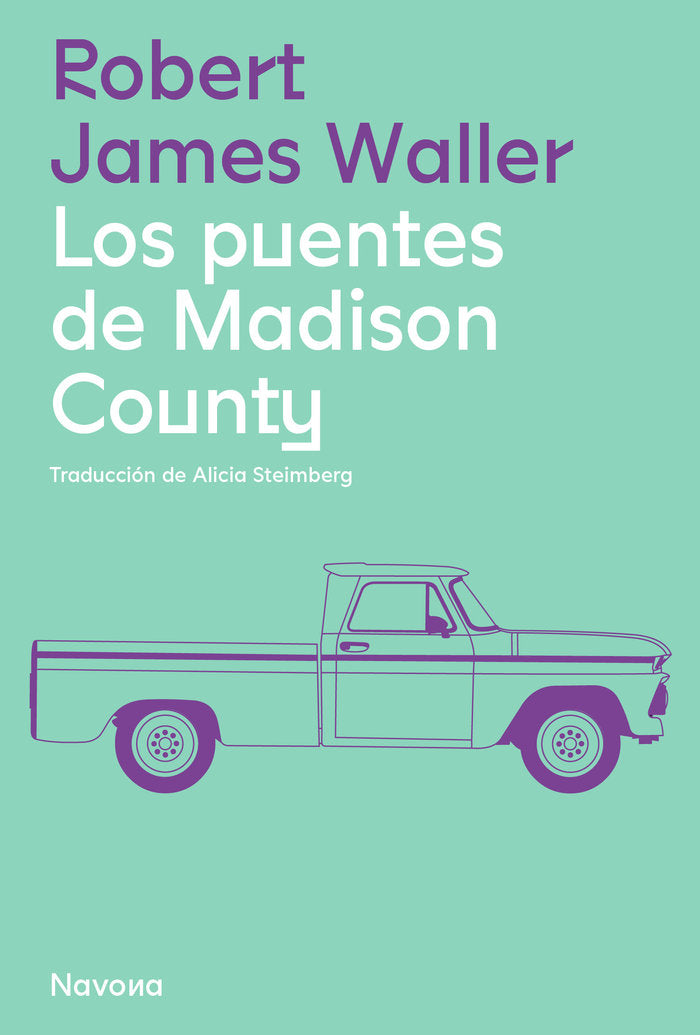 LOS PUENTES DE MADISON COUNTY, de JAMES WALLER, ROBERT | portada del libro