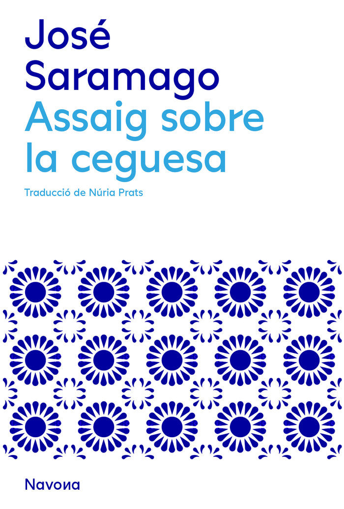 ASSAIG SOBRE LA CEGUESA, de SARAMAGO, JOSE | portada del libro