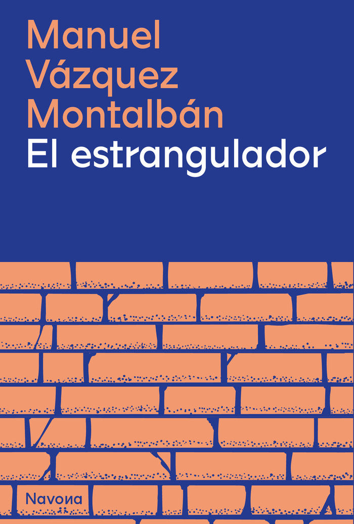 EL ESTRANGULADOR, de VAZQUEZ MONTALBAN, MANUEL | portada del libro