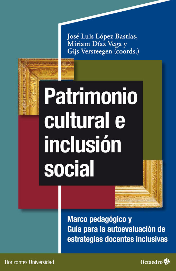 PATRIMONIO CULTURAL E INCLUSION SOCIAL, de LOPEZ BASTIAS, JOSE LUIS | portada del libro