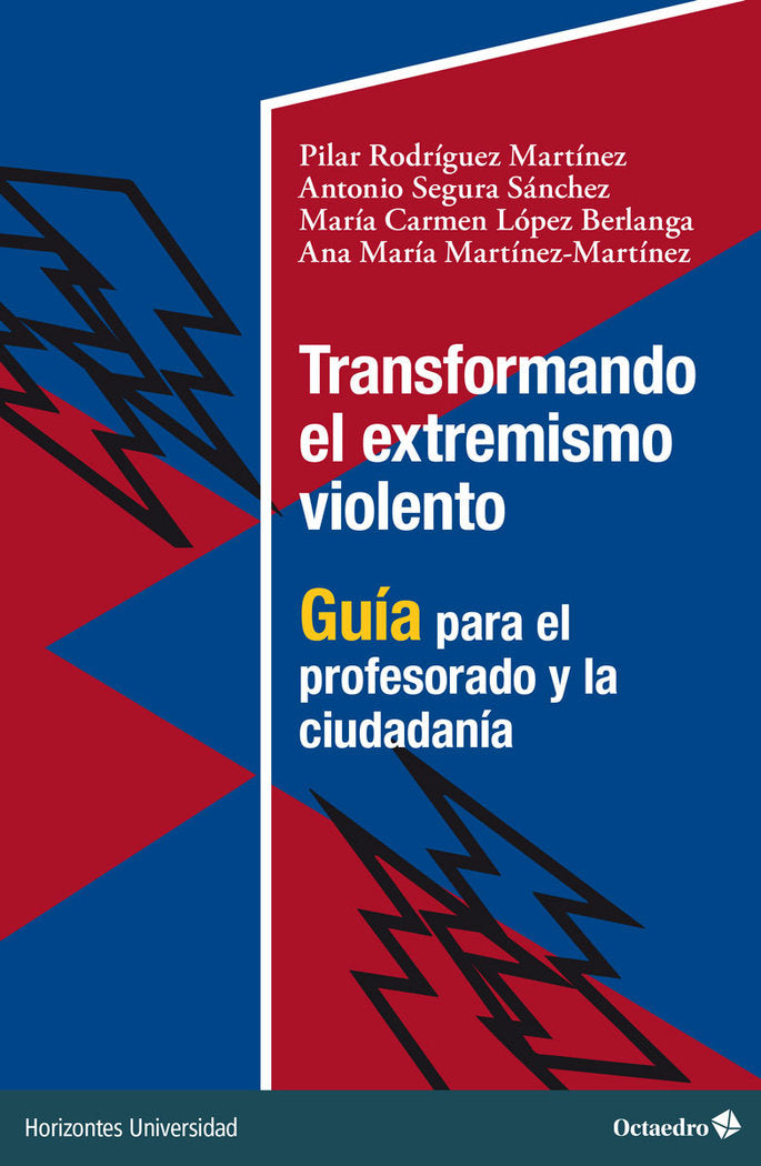 TRANSFORMANDO EL EXTREMISMO VIOLENTO, de RODRIGUEZ MARTINEZ, PILAR | portada del libro