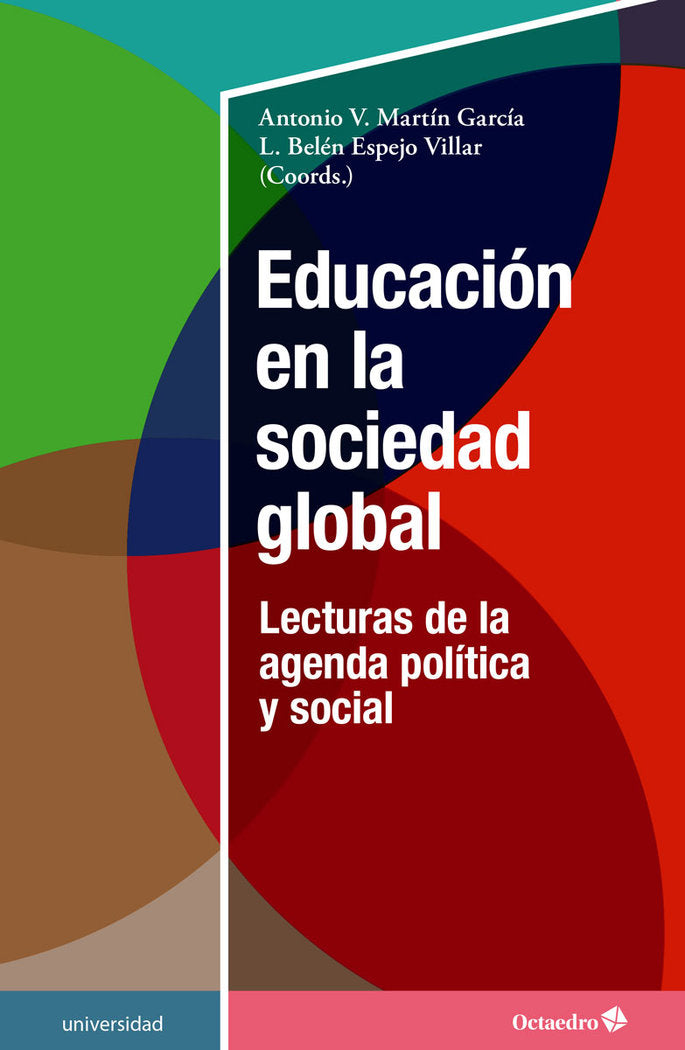 EDUCACION EN LA SOCIEDAD GLOBAL, de MARTIN GARCIA, ANTONIO VICTOR | portada del libro