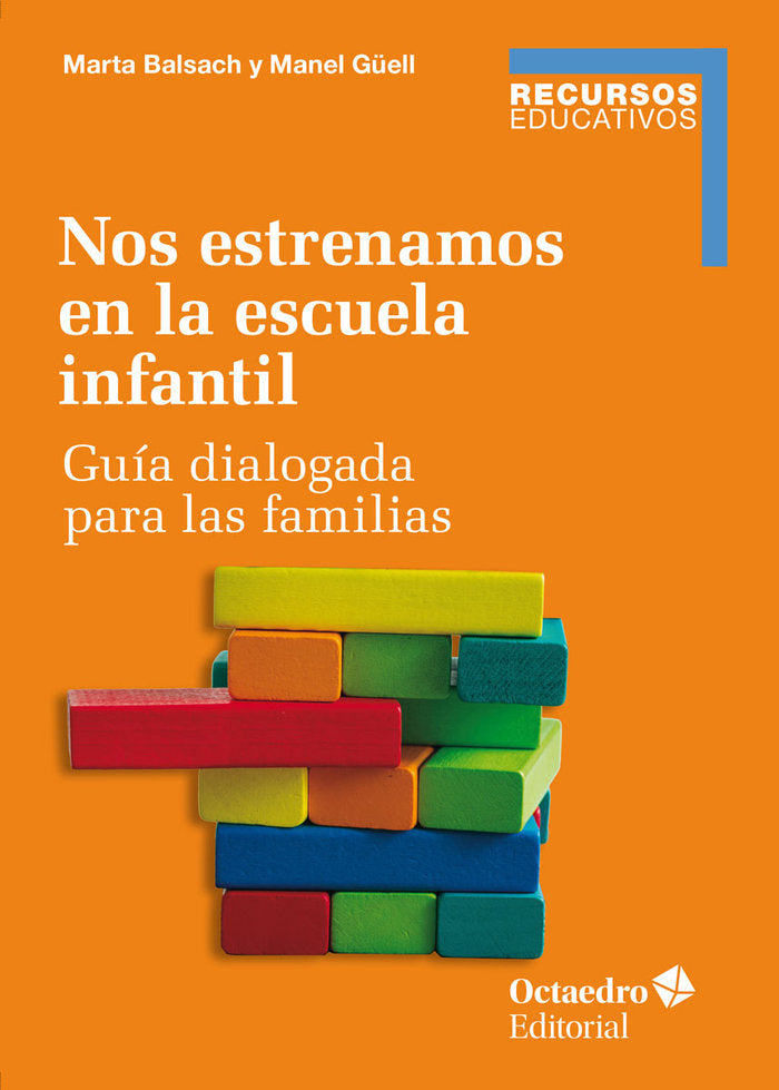 NOS ESTRENAMOS EN LA ESCUELA INFANTIL, de BALSACH RIZO, MARTA | portada del libro