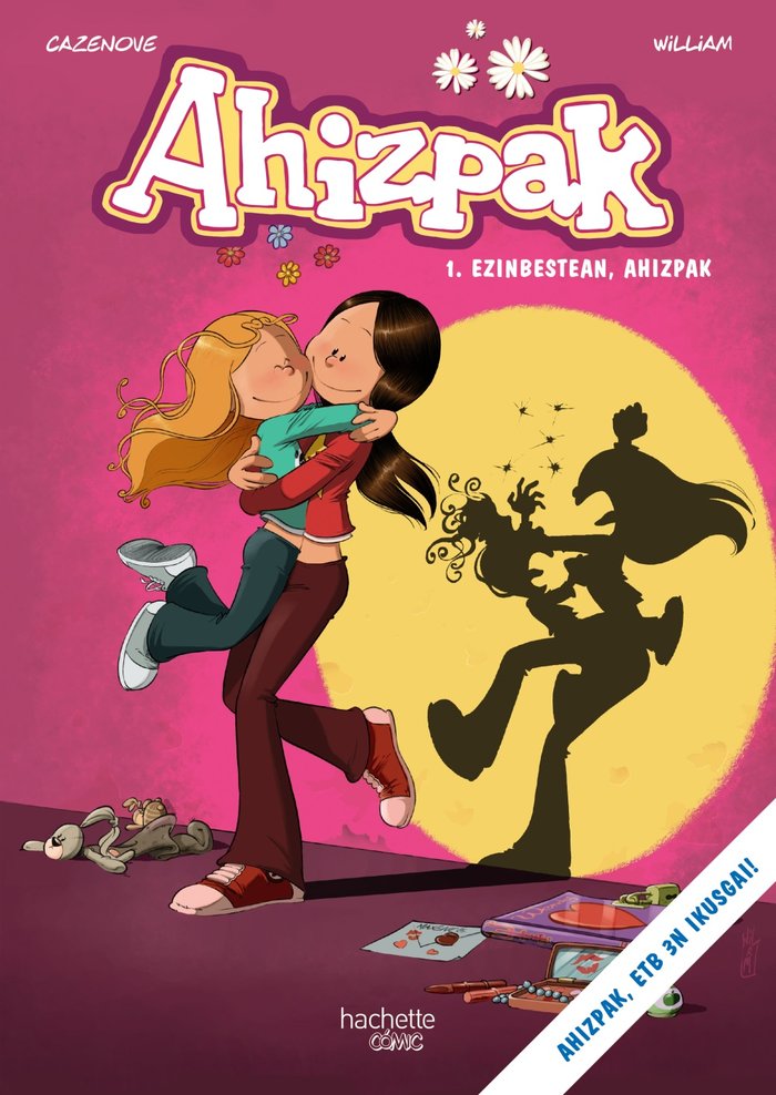 Ahizpak. 1-Ezinbestean, ahizpak, de CAZENOVE, CHRISTOPHE | portada del libro