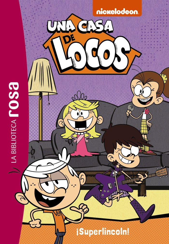 LA BIBLIOTECA ROSA UNA CASA DE LOCOS 6 SUPERLINCOLN, de GAY, OLIVIER | portada del libro