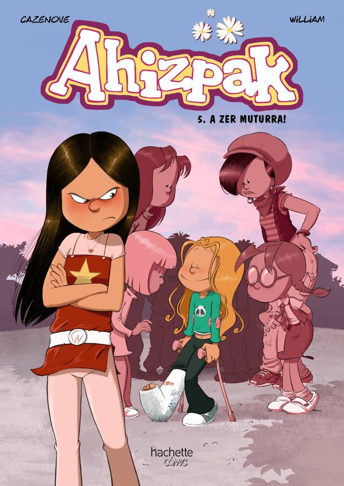 Ahizpak, 5. A zer muturra!, de CAZENOVE, CHRISTOPHE | portada del libro