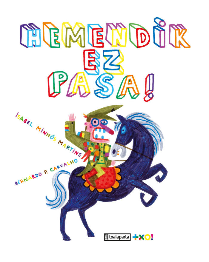 HEMENDIK EZ PASA!, de MINHOS MARTINS, ISABEL | portada del libro