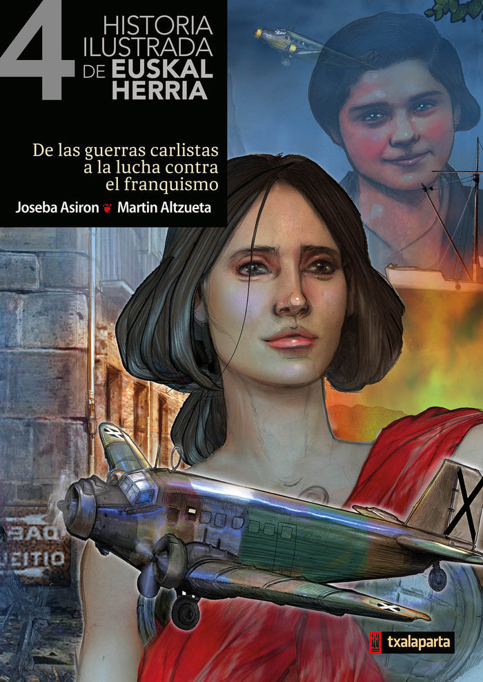 Historia ilustrada de Euskal Herria IV, de JOSEBA ASIRON | portada del libro