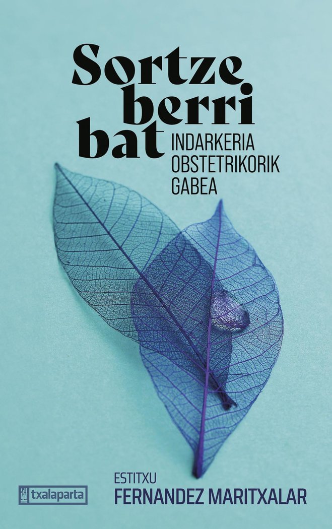 Sortze berri bat, de FERNANDEZ MARITXALAR, ESTITXU | portada del libro