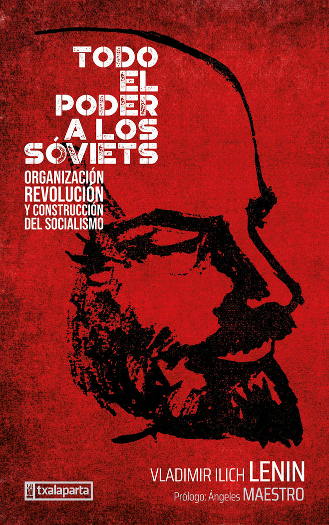 TODO EL PODER A LOS SOVIETS, de ILICH ULIANOV, LENIN - VLADIMIR | portada del libro