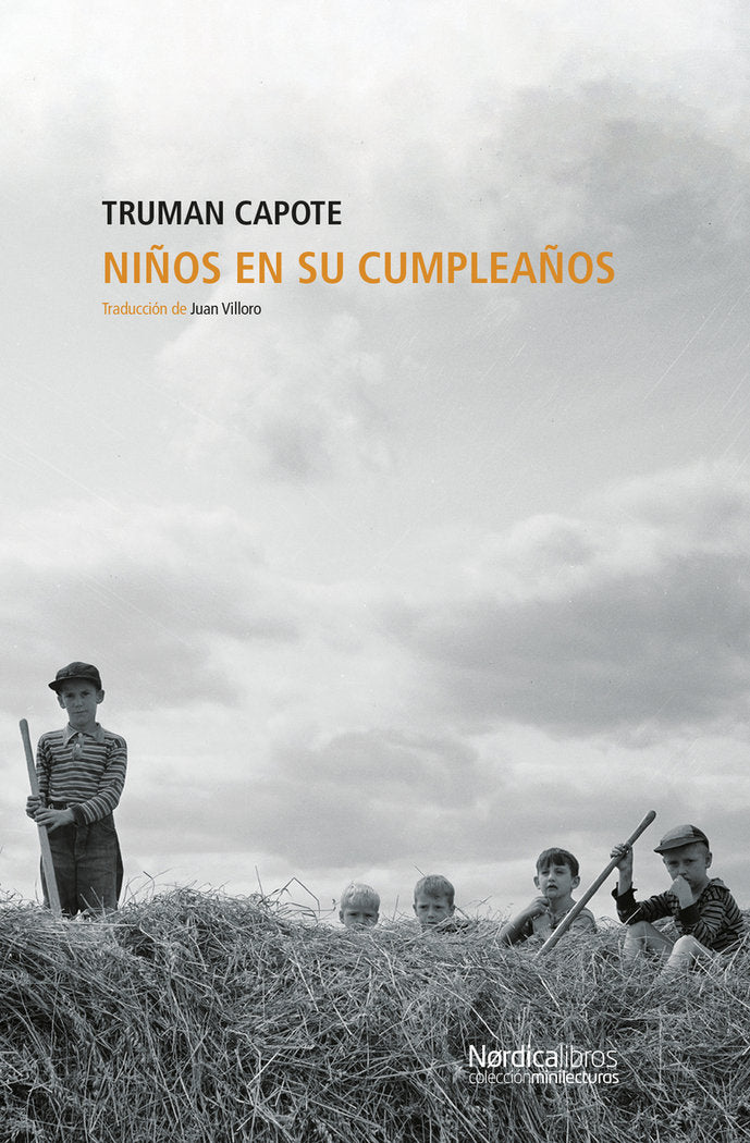 NIÑOS EN SU CUMPLEAÑOS (NUEVA ED.), de CAPOTE, TRUMAN | portada del libro