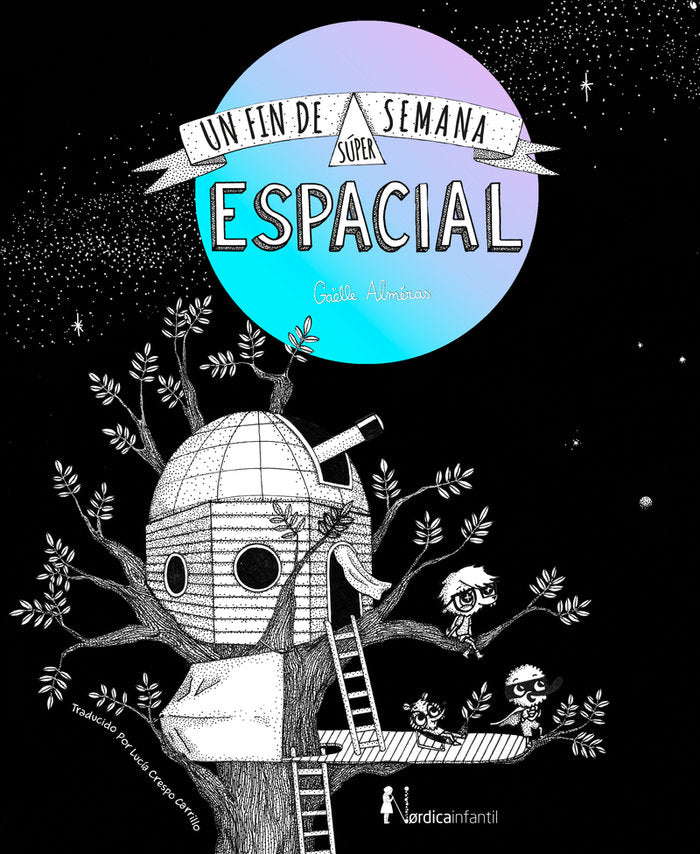 UN FIN DE SEMANA SUPER-ESPACIAL (ED. REGALO), de ALMERAS , GAELLE | portada del libro