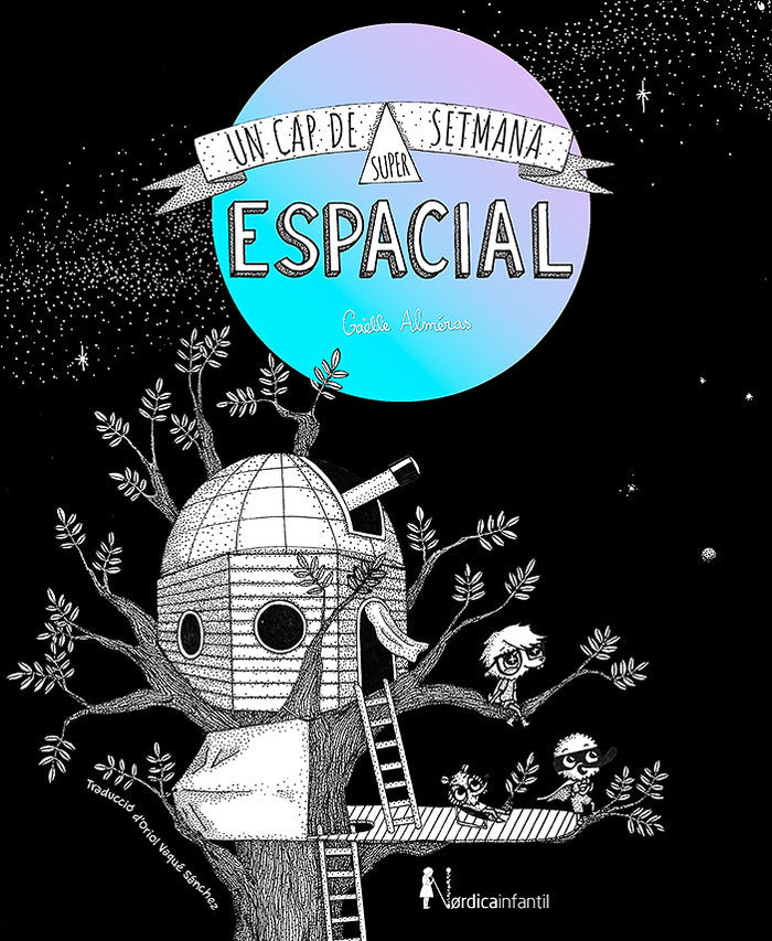 UN CAP DE SETMANA SUPERESPACIAL (ED. REGALO), de ALMERAS , GAELLE | portada del libro